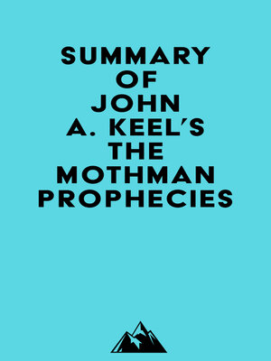 cover image of Summary of John A. Keel's the Mothman Prophecies